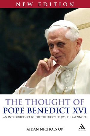Cover Art for 9780860124221, Thought of Benedict XVI by Aidan Nichols