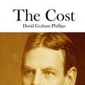 Cover Art for 9781512202250, The Cost by David Graham Phillips