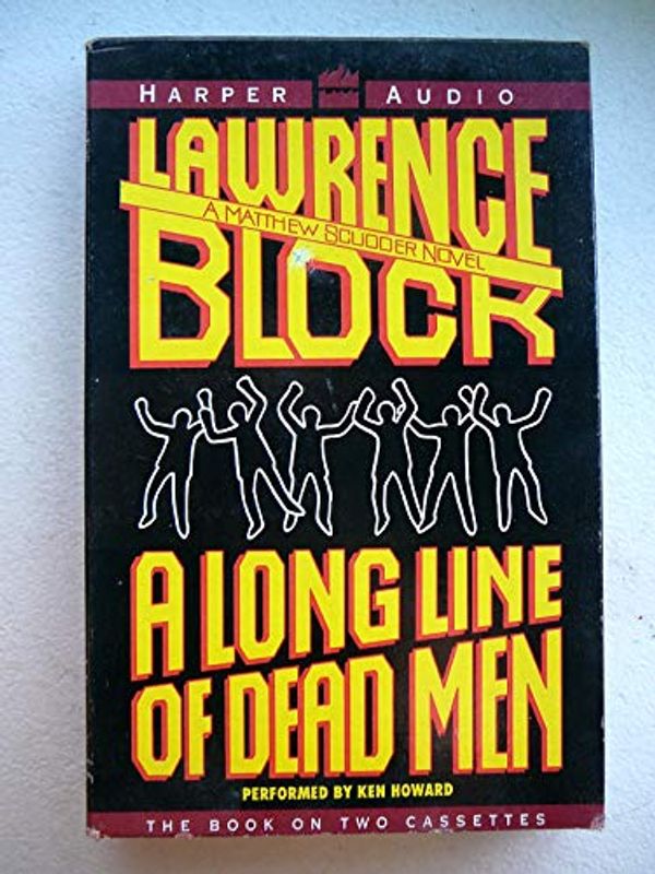 Cover Art for 9780694515165, Long Line of Dead Men by Lawrence Block