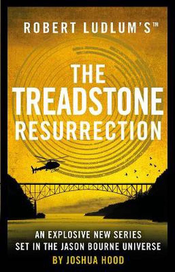 Cover Art for 9781789546453, Robert Ludlum's™ The Treadstone Resurrection by Joshua Hood