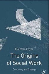 Cover Art for 9780333737910, The Origins of Social Work by Malcolm Payne