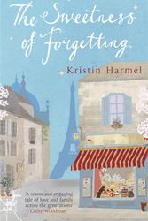 Cover Art for 9781780878416, The Sweetness of Forgetting by Kristin Harmel