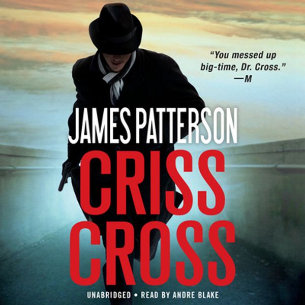 Cover Art for 9781549120817, Criss Cross (Alex Cross) by James Patterson