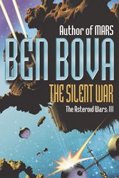 Cover Art for 9780340769638, The Silent War by Ben Bova