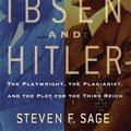 Cover Art for 9780786719358, Ibsen and Hitler by Steven Sage