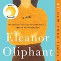 Cover Art for B01KGZVTOE, Eleanor Oliphant is Completely Fine by Gail Honeyman