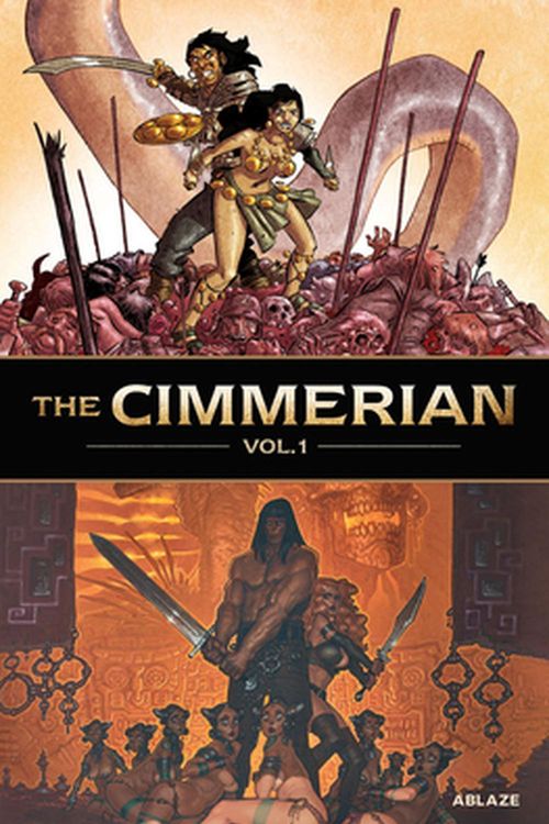 Cover Art for 9781950912209, The Cimmerian Vol 1 by Jean-David Morvan, Robert E. Howard, Hautière, Régis