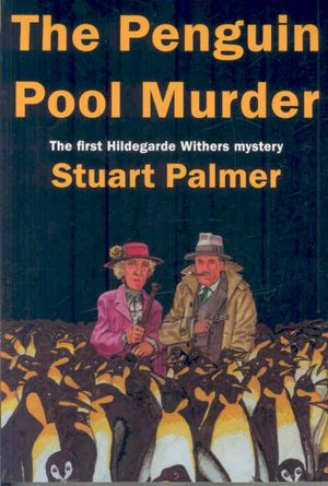 Cover Art for 9781601870131, The Penguin Pool Murder by Stuart Palmer