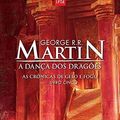 Cover Art for 9788544102961, A Dança dos Dragões. As Crônicas de Gelo e Fogo - Livro 5 (Em Portuguese do Brasil) by George R. r. Martin