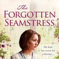 Cover Art for 9780007480852, The Forgotten Seamstress by Liz Trenow