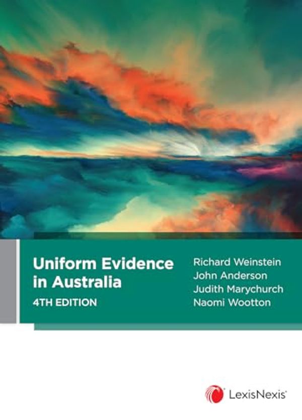 Cover Art for 9780409357196, Uniform Evidence in Australia, 4th edition by Na