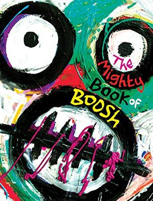 Cover Art for 9781847673220, Mighty Book Of Boosh by Julian Barratt, Noel Fielding
