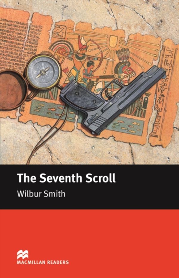 Cover Art for 9781405073141, The Seventh Scroll: Intermediate by Wilbur Smith