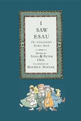 Cover Art for 9780763659493, I Saw Esau by Iona A Opie