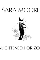 Cover Art for B0BVJQPMYX, Enlightened Horizons with Psychic Sara Moore by Sara Moore