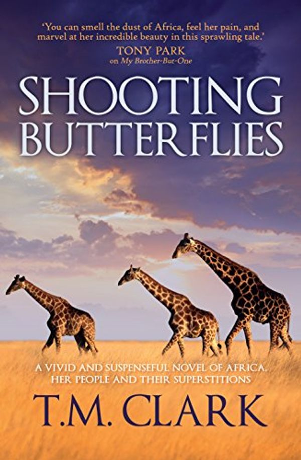Cover Art for B00K5IZ4FS, Shooting Butterflies by T.M. Clark