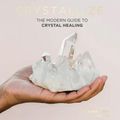 Cover Art for 9781787134522, Crystallize: Crystal Healing, Styling and More by Yulia Van Doren