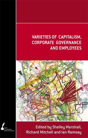 Cover Art for 9780522855487, Varieties of Capitalism, Corporate Governance and Employees by 