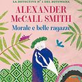 Cover Art for 9788850260812, Morale e belle ragazze by Alexander McCall Smith