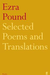 Cover Art for 9780571239009, Selected Poems and Translations of Ezra Pound 1908-1969 by Richard Sieburth