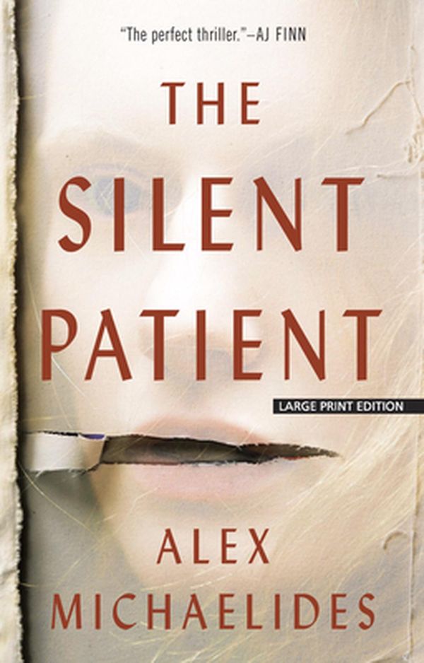 Cover Art for 9781432858650, The Silent Patient by Alex Michaelides