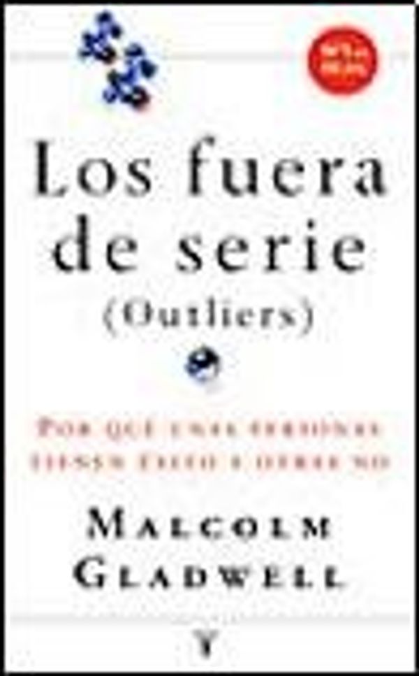 Cover Art for 9789870412373, FUERAS DE SERIE (Spanish Edition) by GLADWELL MALCOM