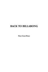 Cover Art for 9781404380240, Back to Billabong by Mary Grant Bruce