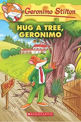 Cover Art for 9789352755158, Hug a Tree, Geronimo (Geronimo Stilton #69) by GERONIMO STILTON