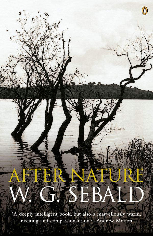 Cover Art for 9780141003368, After Nature by W. G. Sebald