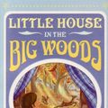 Cover Art for 9781405233323, Little House in the Big Woods by Laura Ingalls Wilder