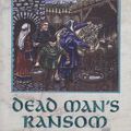 Cover Art for 9780751511093, Dead Man's Ransom by Ellis Peters