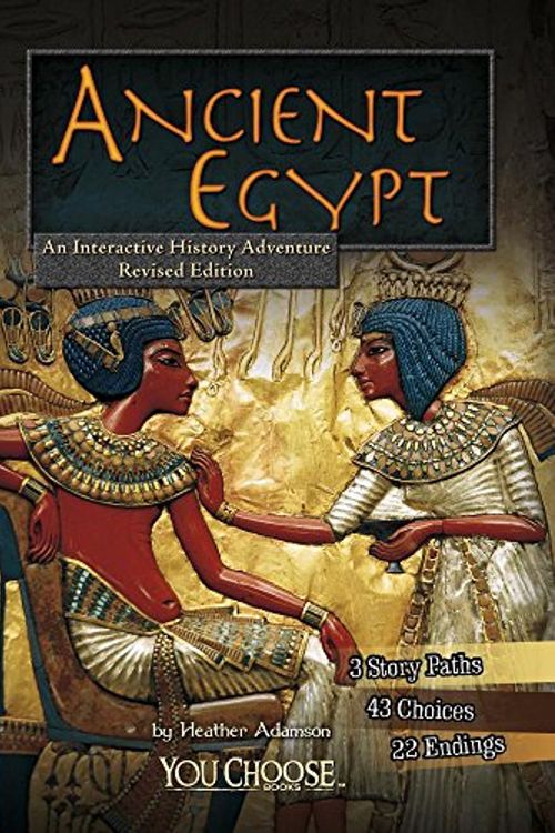 Cover Art for 9781515742937, Ancient EgyptAn Interactive History Adventure by Heather Adamson