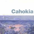 Cover Art for 9780226101361, Cahokia: Mirror of the Cosmos by Sally A. Chappell