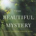 Cover Art for 9781410450944, The Beautiful Mystery by Louise Penny
