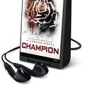 Cover Art for 9781467650304, Champion by Marie Lu