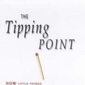 Cover Art for 9780316648523, The Tipping Point by Malcolm Gladwell