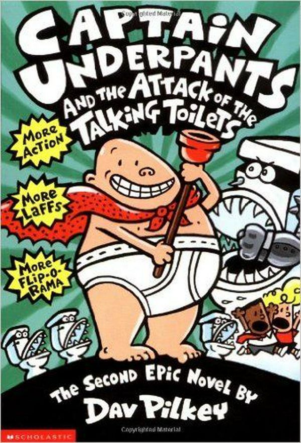Cover Art for 9780590634274, Captain Underpants and the Attack of the Talking Toilets by Dav Pilkey