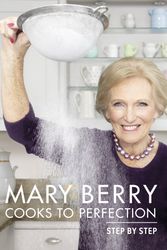 Cover Art for 9780744029093, Mary Berry Cooks to Perfection by Mary Berry