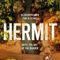 Cover Art for 9781472268440, Hermit: a page-turning and stunningly original crime thriller by S. R. White