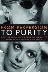 Cover Art for 9780719073380, From Perversion to Purity by Downing, Lisa, Harris, Sue, Downing, Lisa and Harris, Sue
