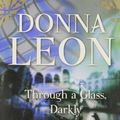 Cover Art for 9780143117100, Through a Glass, Darkly by Donna Leon