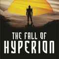 Cover Art for 9780575076389, The Fall of Hyperion by Dan Simmons