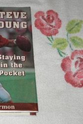 Cover Art for 9781887955997, Steve Young: Staying in the pocket by Dick Harmon