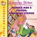 Cover Art for 9786066096522, Numele Meu E Stilton. Geronimo Stilton, Vol. 1 by Geronimo Stilton