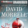 Cover Art for 9781455842766, The Spy Who Came for Christmas by David Morrell