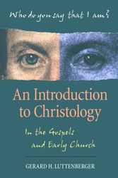 Cover Art for 9780896229242, An Introduction to Christology by Gerard H. Luttenberger