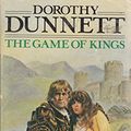 Cover Art for 9780722131428, The Game of Kings by Dorothy Dunnett