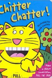 Cover Art for 9780448424545, Chitter Chatter! (Chatter Books) by David Crossley