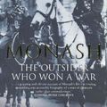 Cover Art for 9781740513647, Monash: The Outsider Who Won a War by Roland Perry