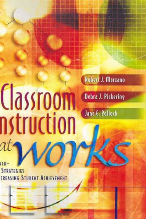 Cover Art for 9781741012538, Classroom Instruction That Works by Robert J. Marzano